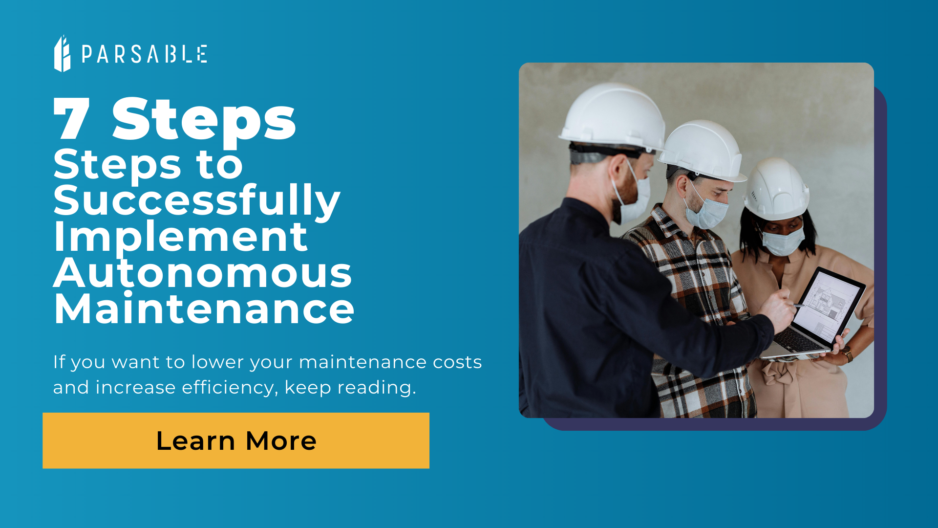 Autonomous Maintenance